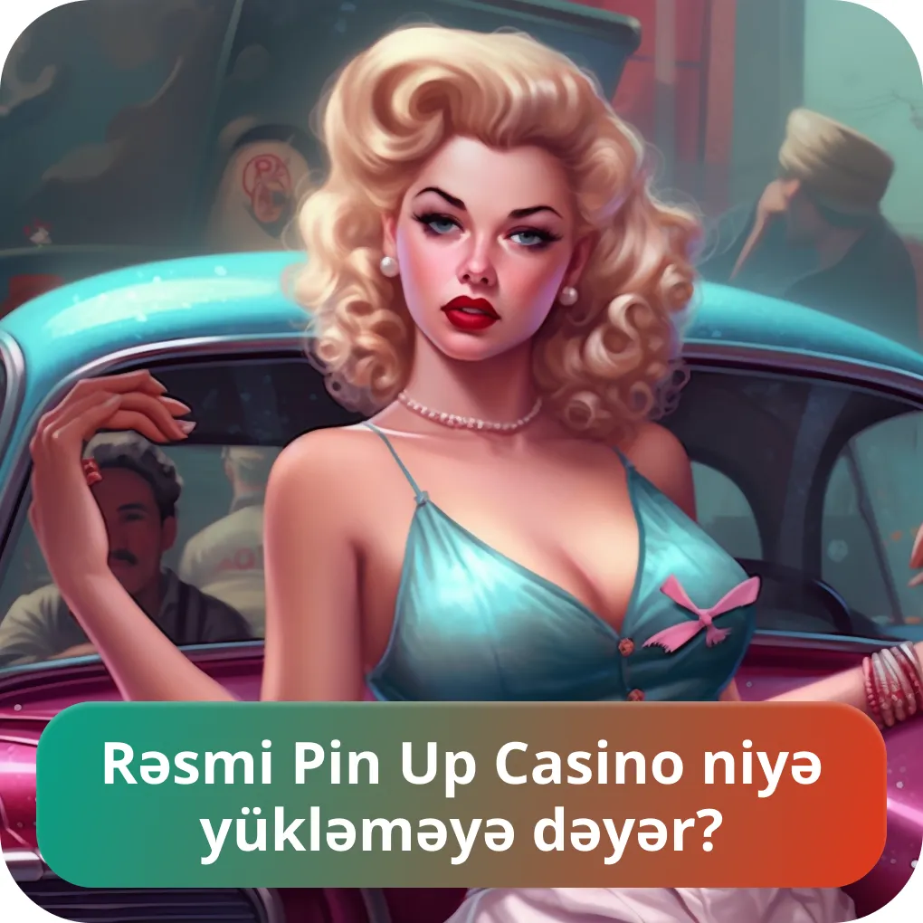 Pin Up yüklə